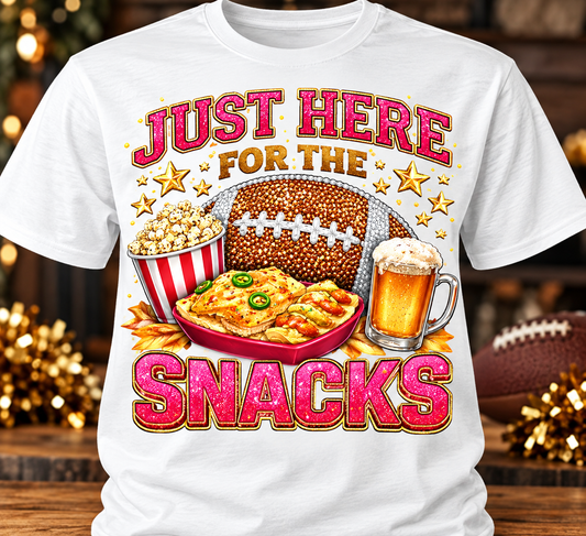 Just here for the snacks tshirt