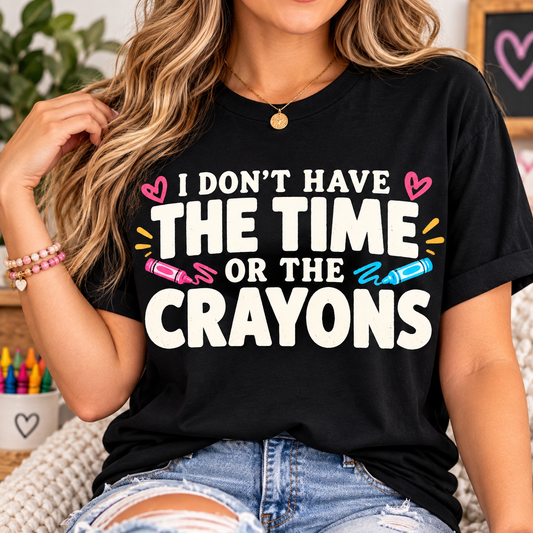 Don't have the Time tshirt